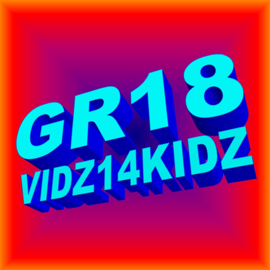 gr18vidz14kidz رمز قناة اليوتيوب
