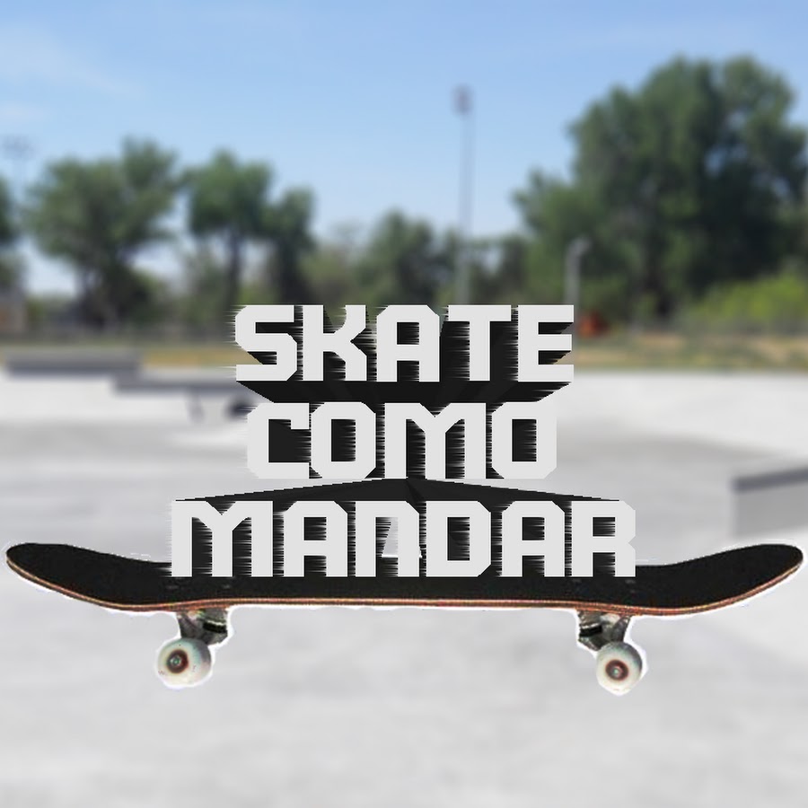 Skate Como Mandar رمز قناة اليوتيوب
