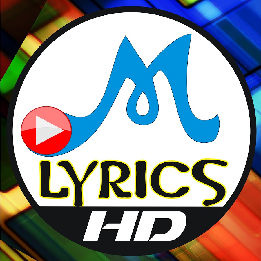 Mast Lyrics HD YouTube kanalı avatarı