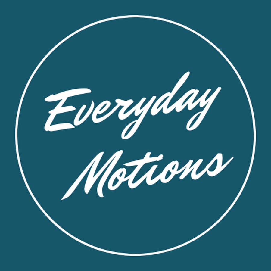 Everyday Motions