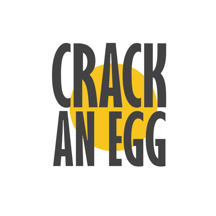 Crack An Egg Avatar del canal de YouTube