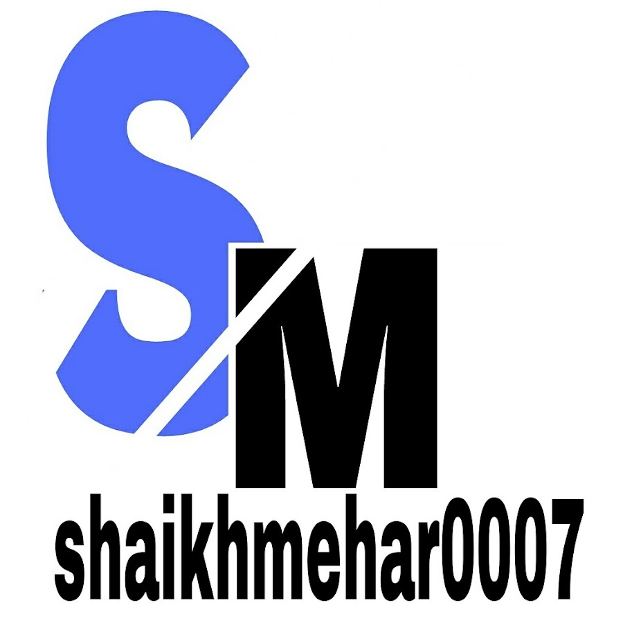 shaikhmehar 0007 YouTube channel avatar