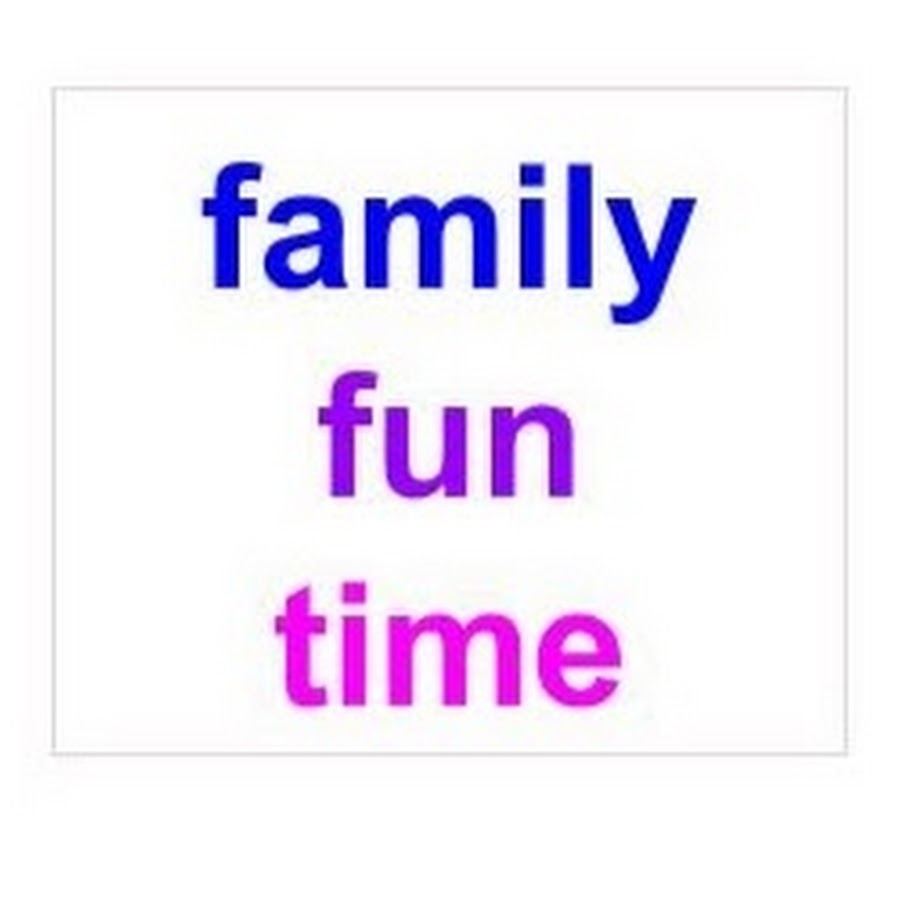 family fun time - Kids Songs Avatar de chaîne YouTube
