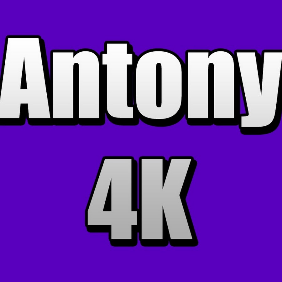Antony 4k Awatar kanału YouTube