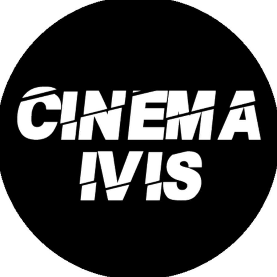 Cinema Ivis Аватар канала YouTube