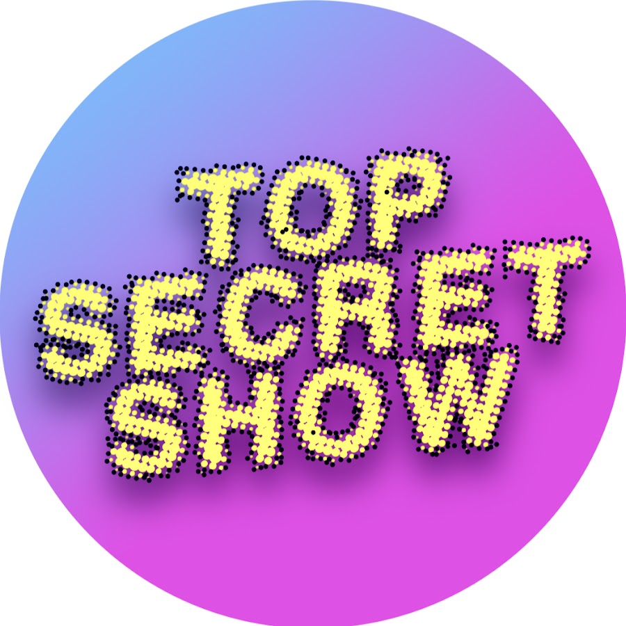 Top Secret Show Avatar de canal de YouTube