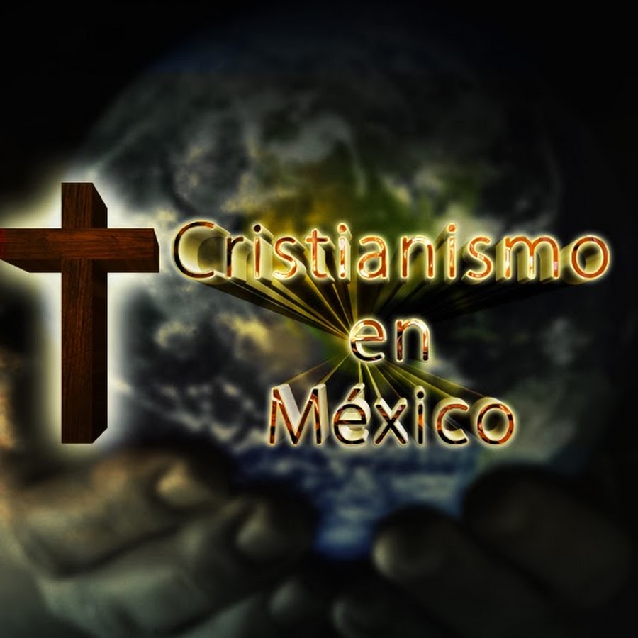 Cristianismo en MÃ©xico YouTube channel avatar