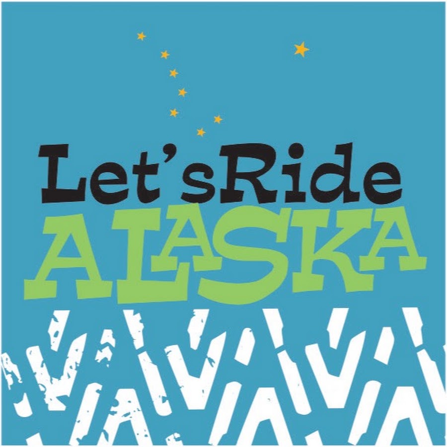 Let's Ride Alaska