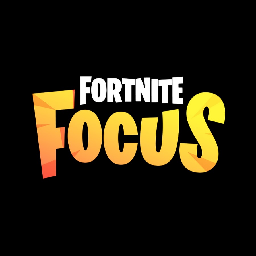 Fortnite Focus