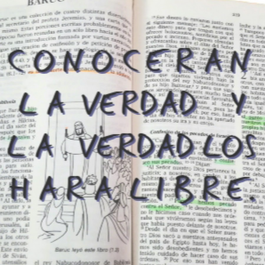 CONOCEREIS LA VERDAD Y LA VERDAD OS HARÃ LIBRE YouTube kanalı avatarı