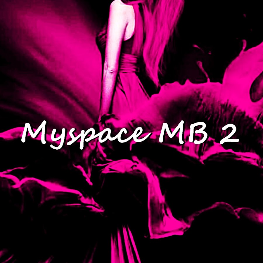 Myspace MB 2 رمز قناة اليوتيوب