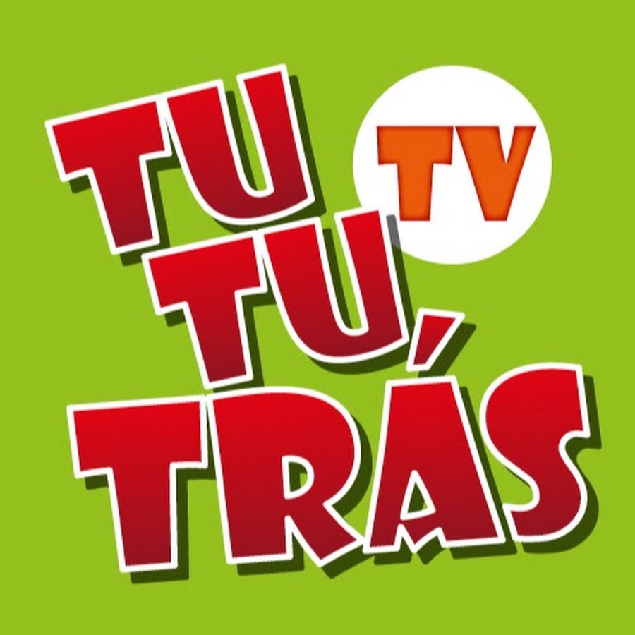 TuTuTrÃ¡s TV Canciones Infantiles YouTube channel avatar