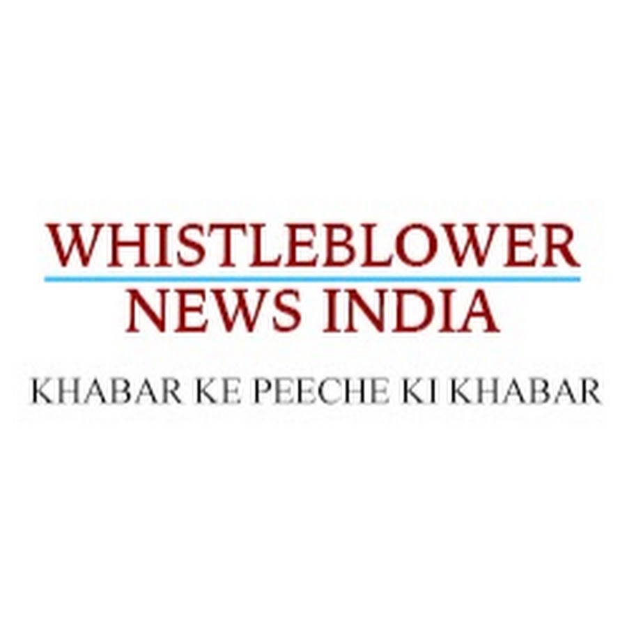 Whistleblower News India यूट्यूब चैनल अवतार