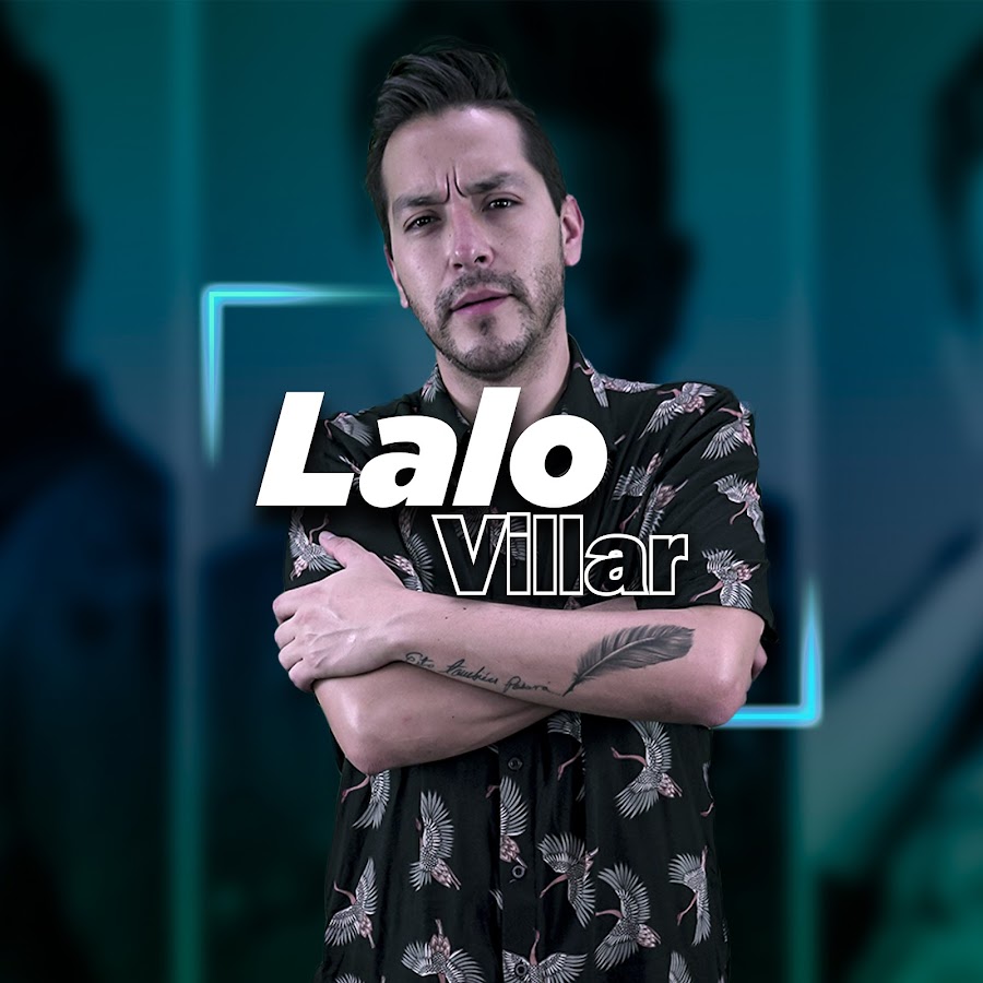 LaloVillar رمز قناة اليوتيوب