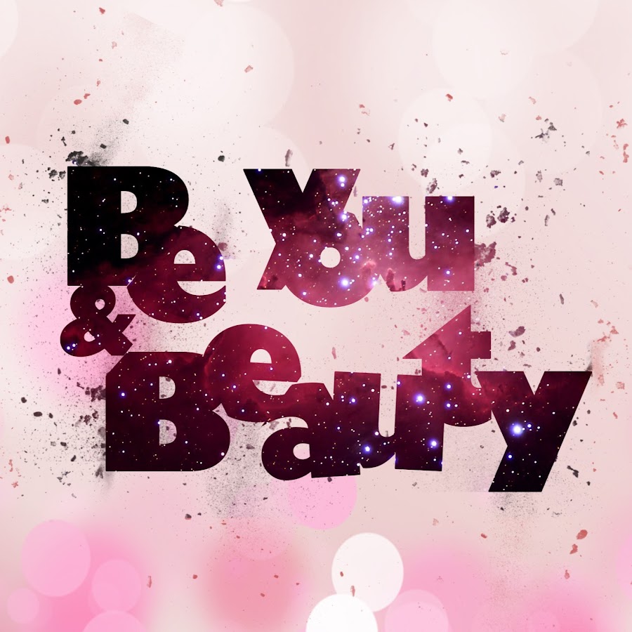 Be you and beauty YouTube channel avatar