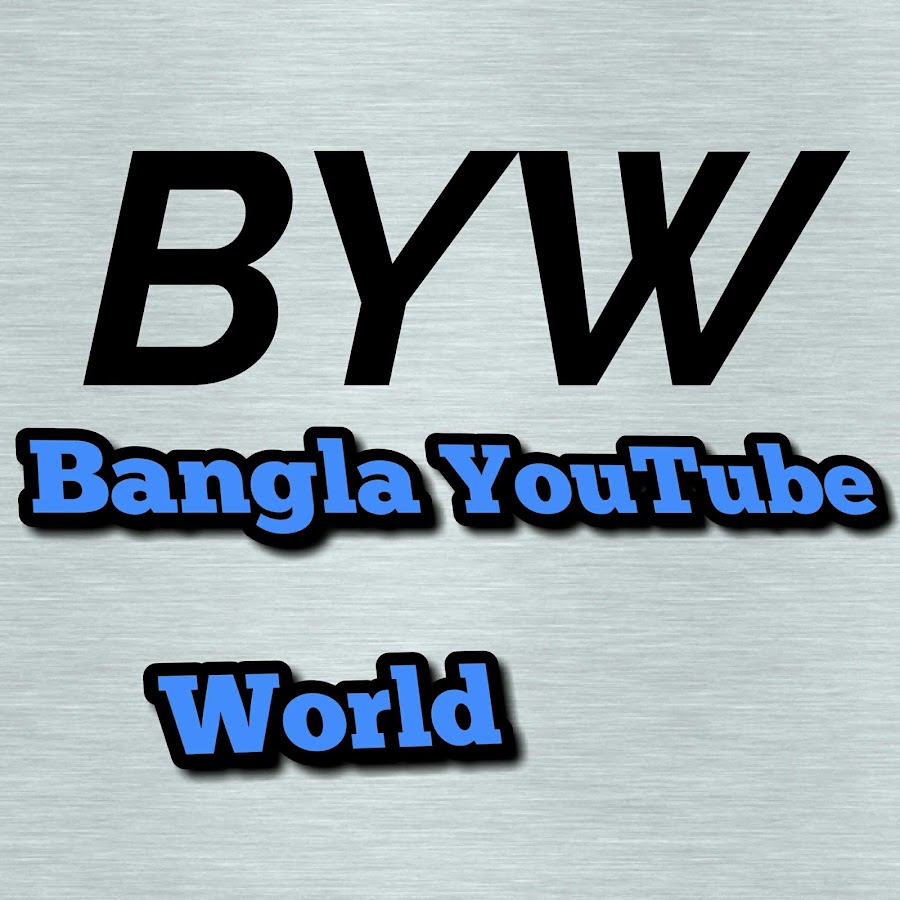 Bangla YouTube world