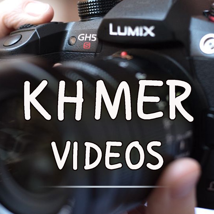 KHMER VIDEOS