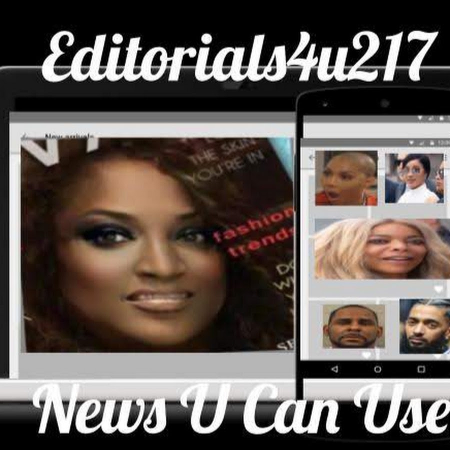 editorials4u217 News u can use! YouTube channel avatar