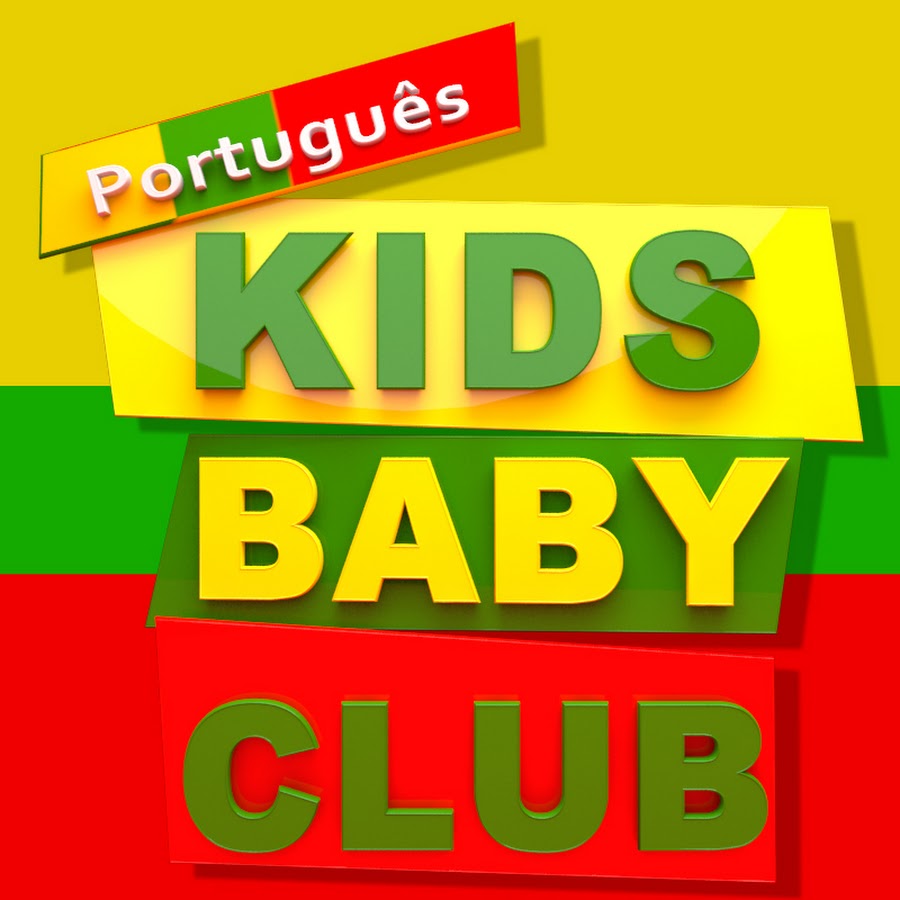 Kids Baby Club PortuguÃªs - VÃ­deo Para CrianÃ§as Avatar de canal de YouTube