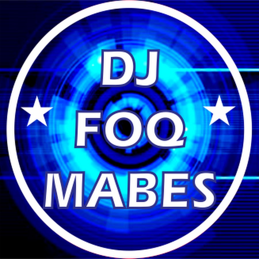 DJ FOQ MabesTM ইউটিউব চ্যানেল অ্যাভাটার