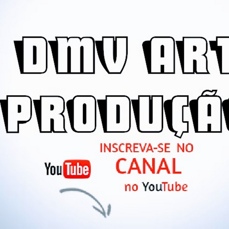 DMV ART PRODUÃ‡ÃƒO Аватар канала YouTube