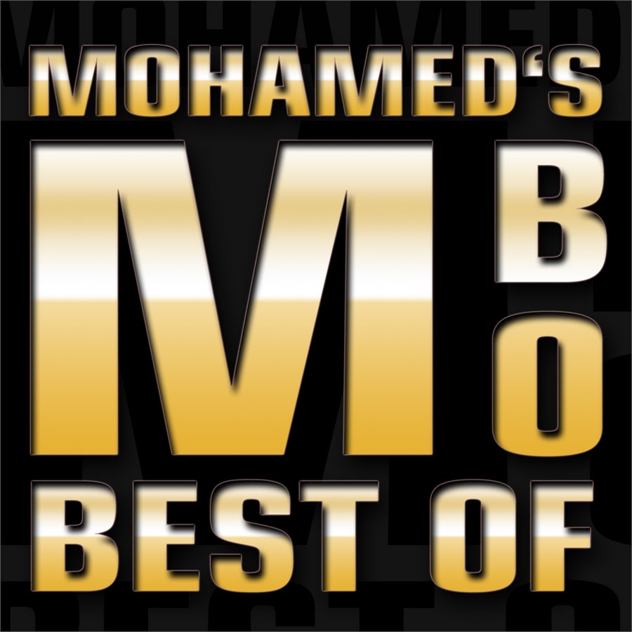 MOHAMED'S BEST OF YouTube channel avatar