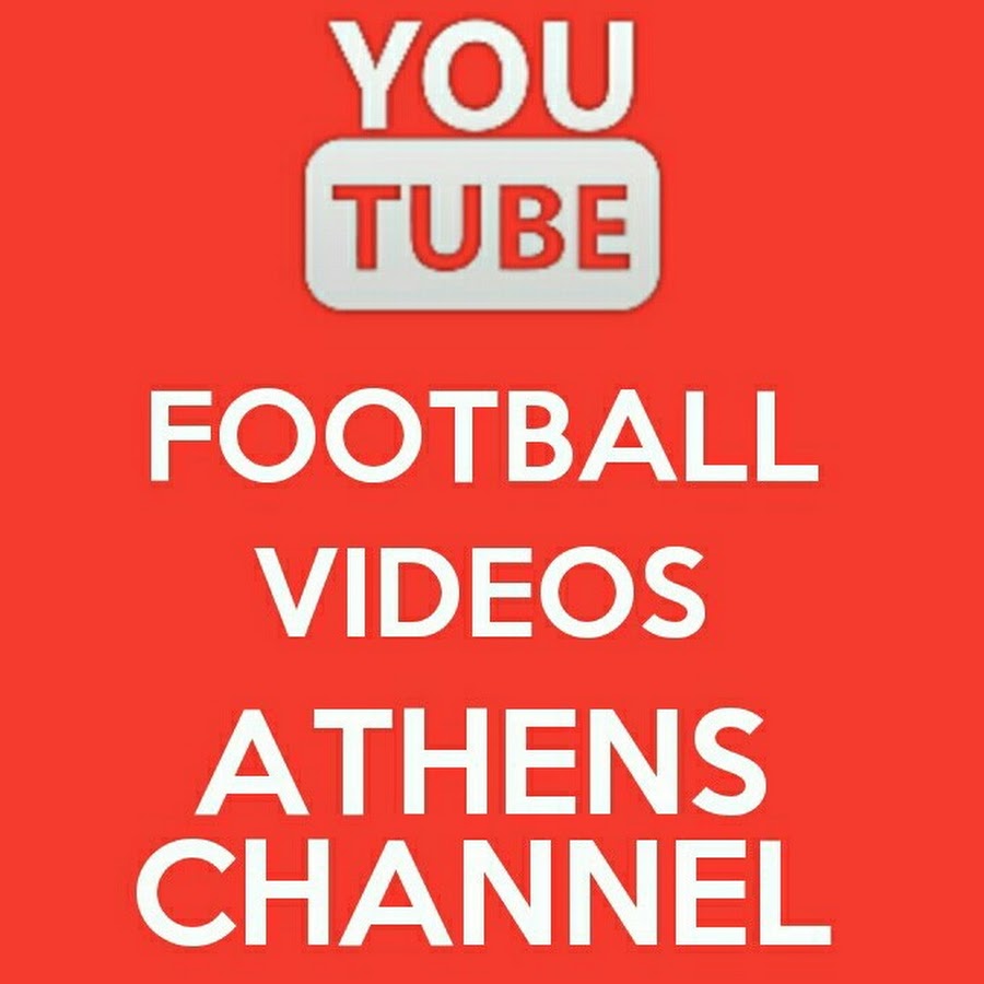 football videos athens channel رمز قناة اليوتيوب