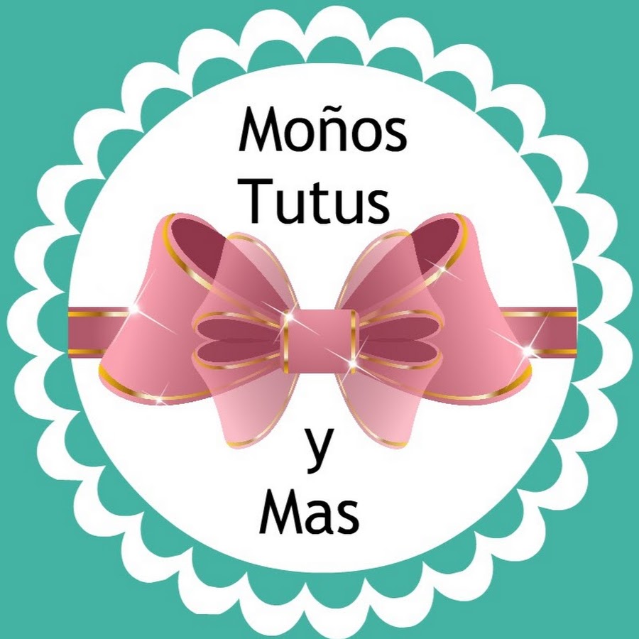 MoÃ±os Tutus Y Mas YouTube channel avatar