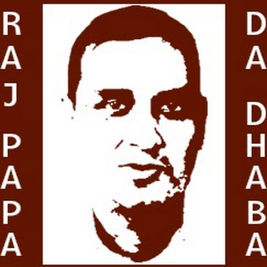 Raj Papa Da Dhaba رمز قناة اليوتيوب