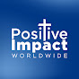 Positive Impact Worldwide YouTube Profile Photo