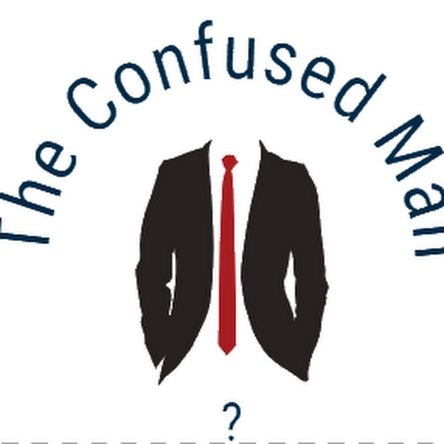 The Confused Man ?