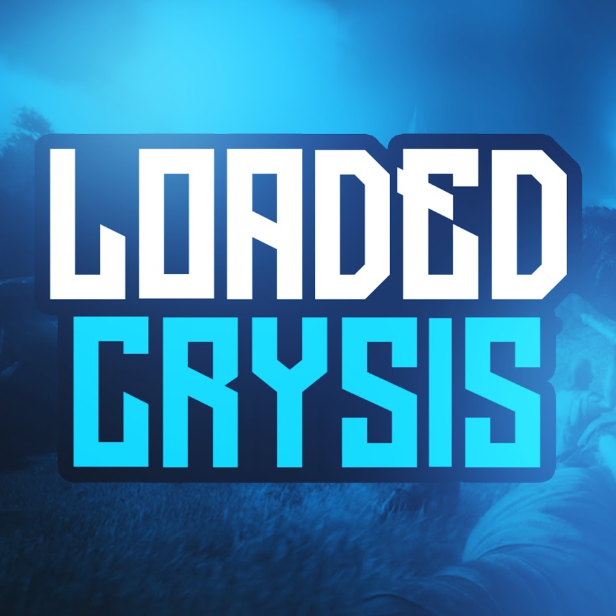 LoadedCrysis - DAILY GAMING VIDEOS AND NEWS! YouTube channel avatar
