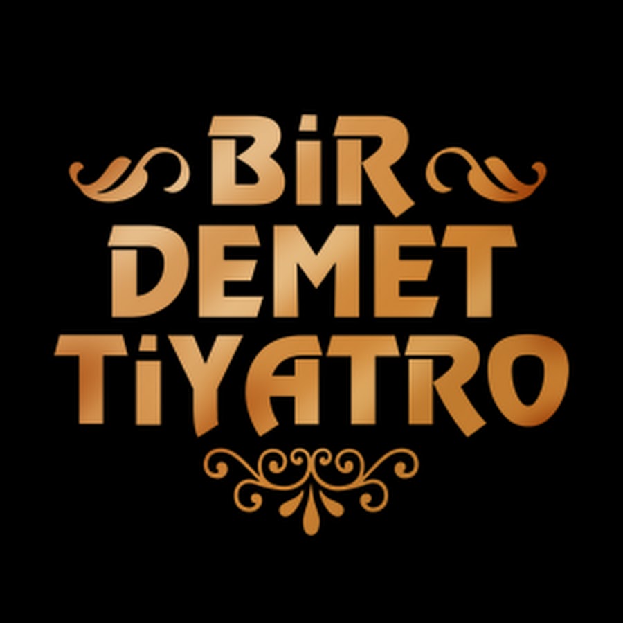 Bir Demet Tiyatro YouTube channel avatar