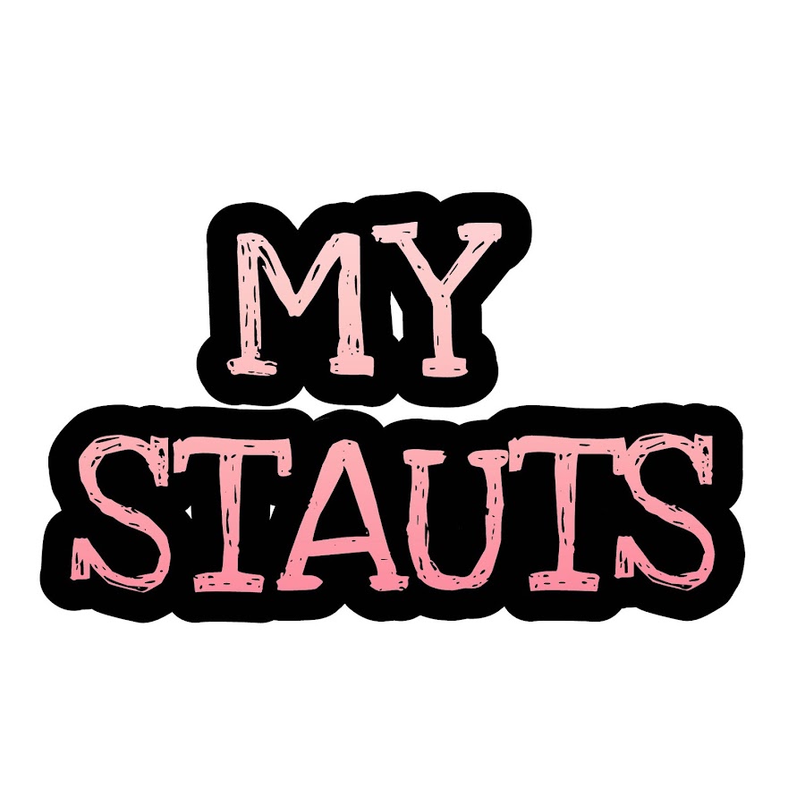 MY STAUTS YouTube channel avatar