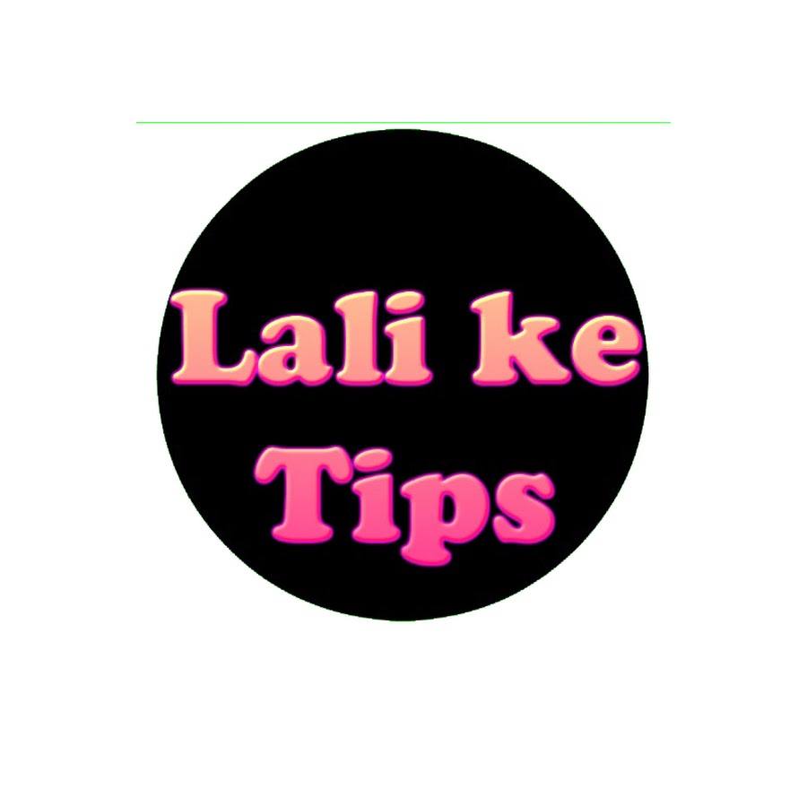 Lali Ke Tips यूट्यूब चैनल अवतार