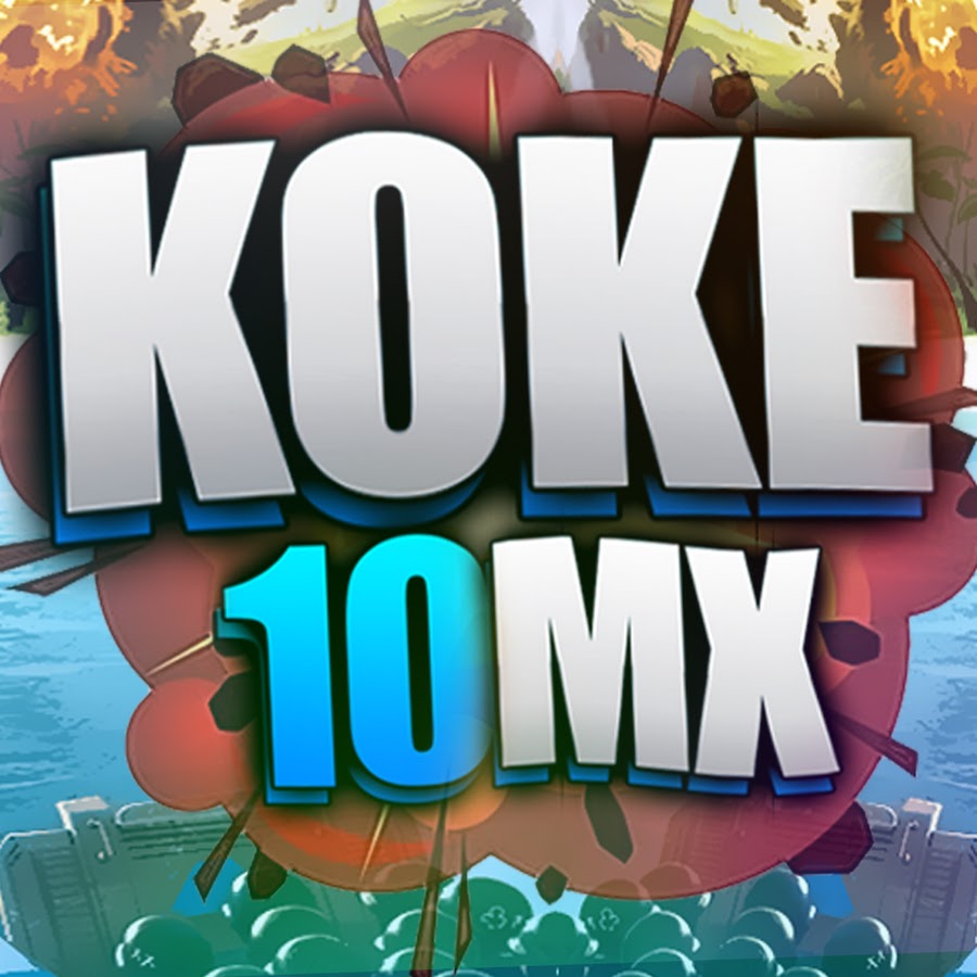 Koke10 Mx YouTube 频道头像
