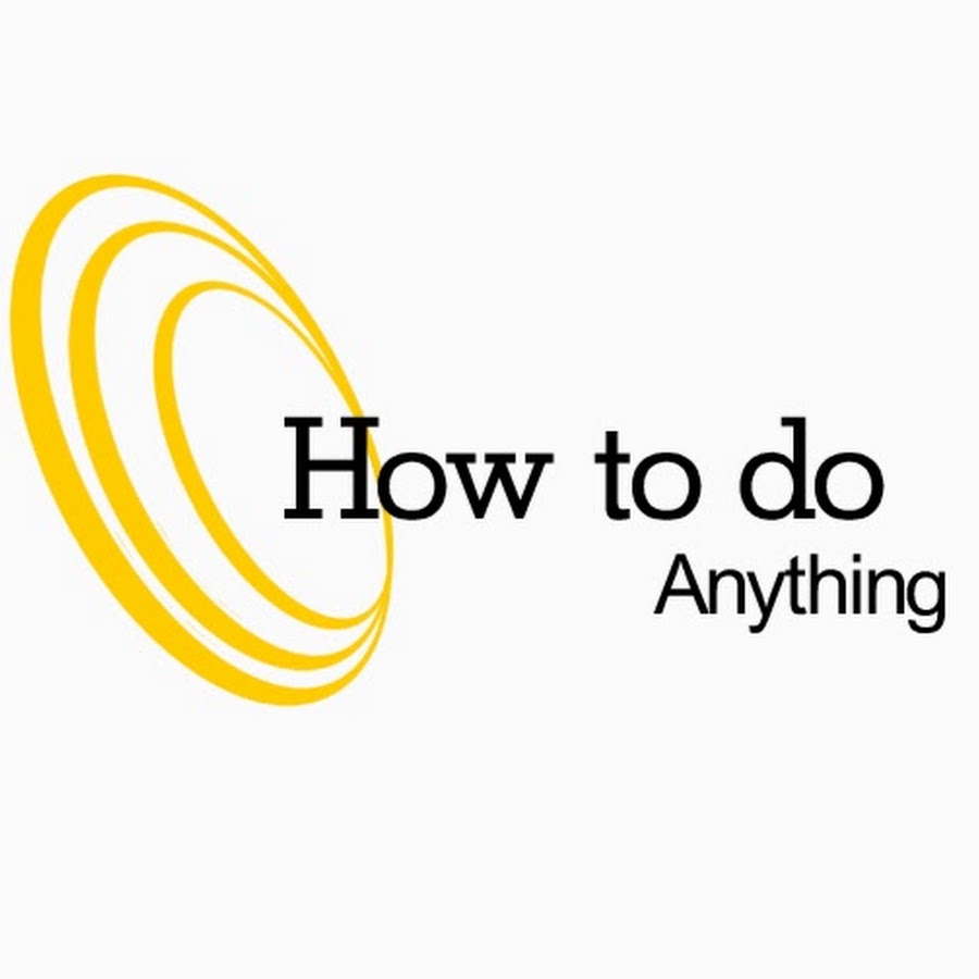 How to do Anything