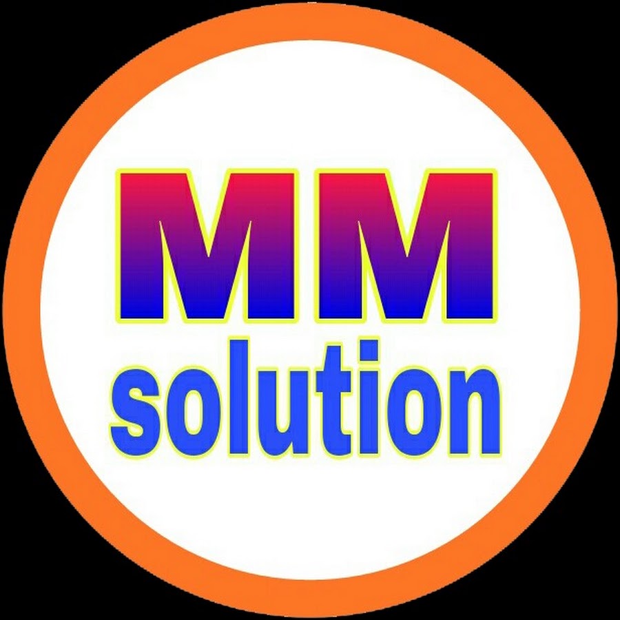 MM SOLUTIONS YouTube channel avatar