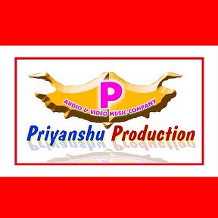 PRIYANSHU PRODUCTION YouTube channel avatar