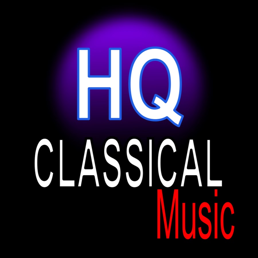 â™«HQ Classical Musicâ™«
