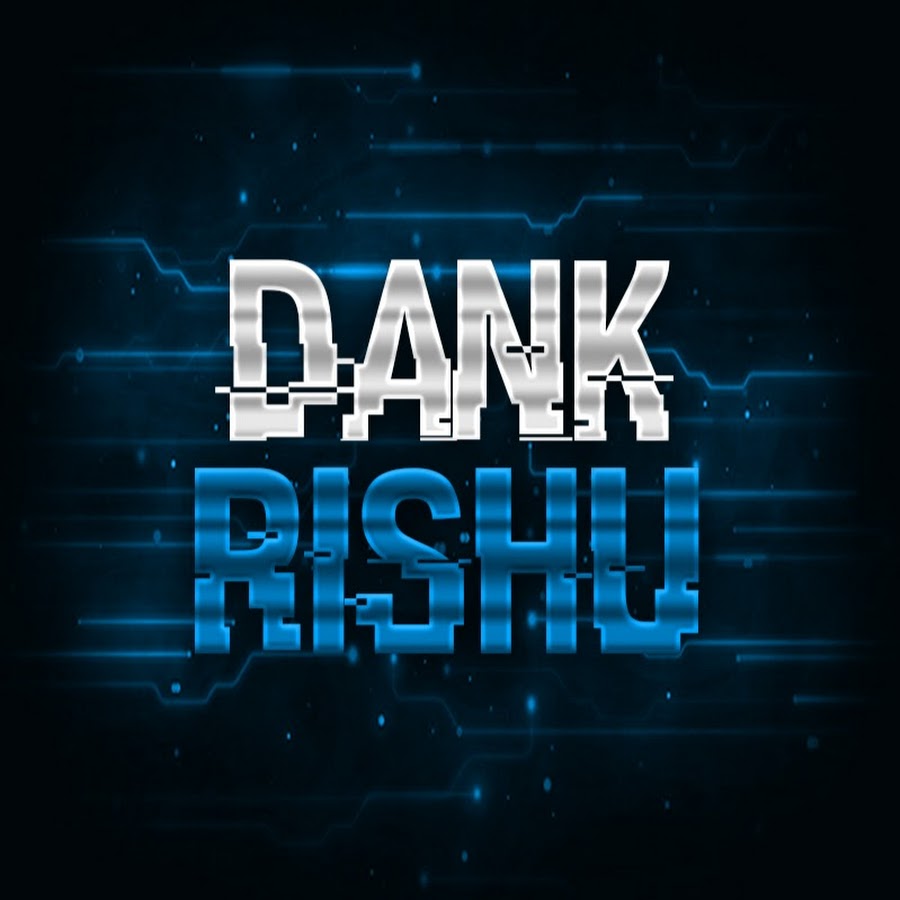 Dank Rishu رمز قناة اليوتيوب