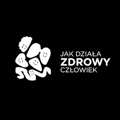 Jak działa zdrowy człowiek