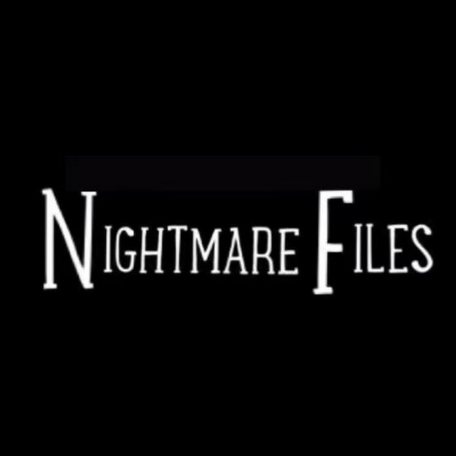 Nightmare Files رمز قناة اليوتيوب