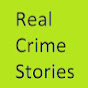 Real Crime Stories YouTube Profile Photo