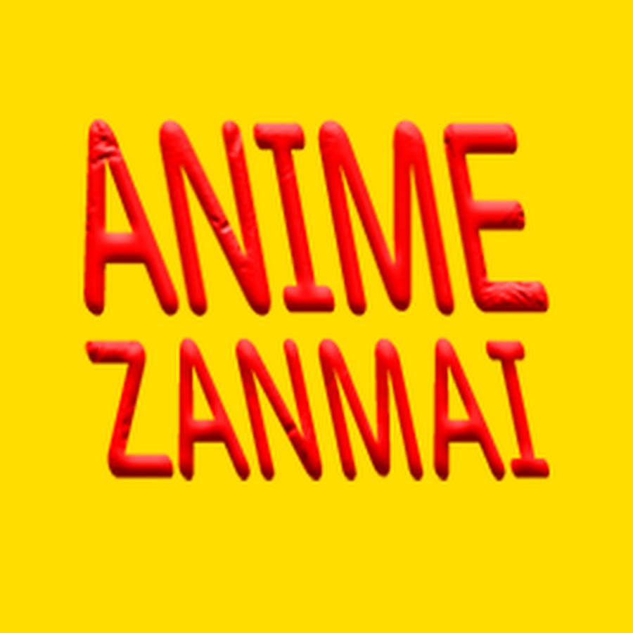 Anime Zanmai Аватар канала YouTube