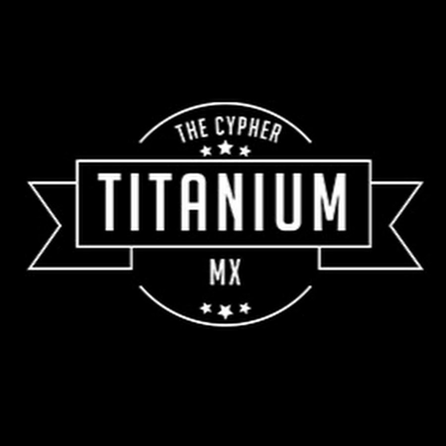 TITANIUM THE CYPHER MX Awatar kanału YouTube