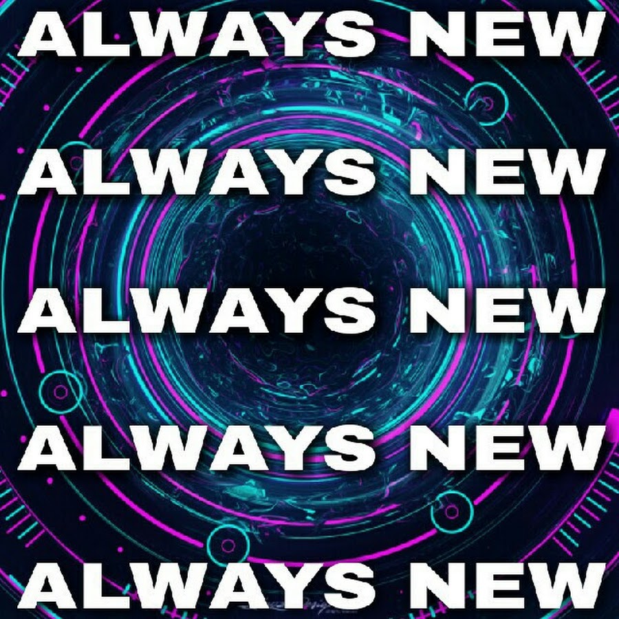 Always New Avatar de chaîne YouTube