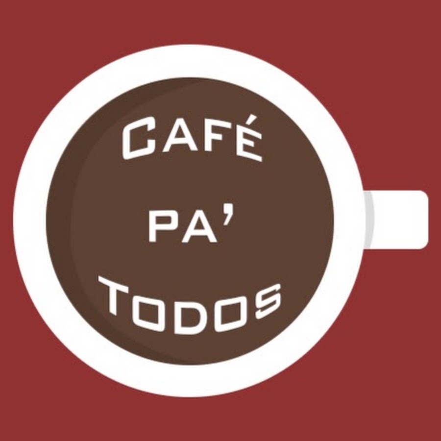 CafÃ© pa' Todos YouTube channel avatar