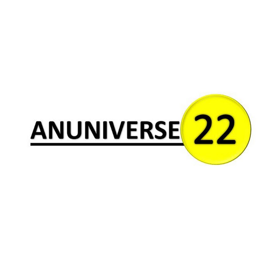 ANUNIVERSE 22 YouTube channel avatar
