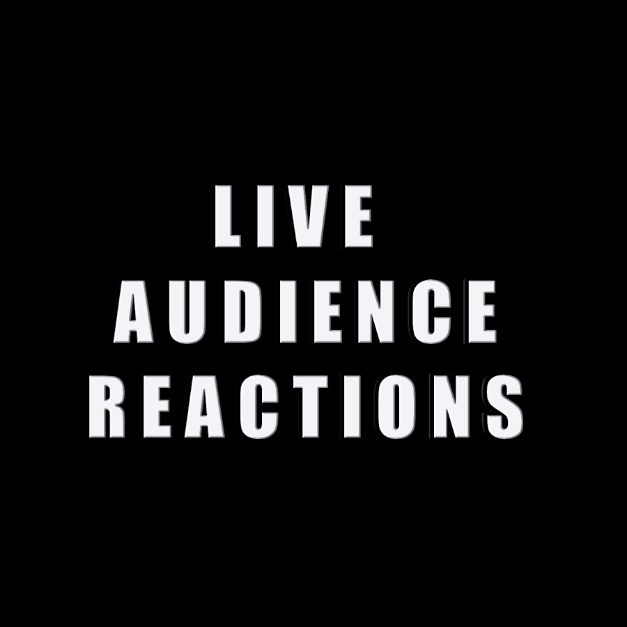 Live Audience Reactions यूट्यूब चैनल अवतार